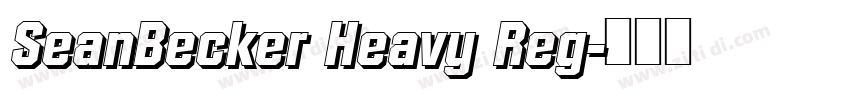 SeanBecker Heavy Reg字体转换 SeanBecker Heavy Reg字体转换